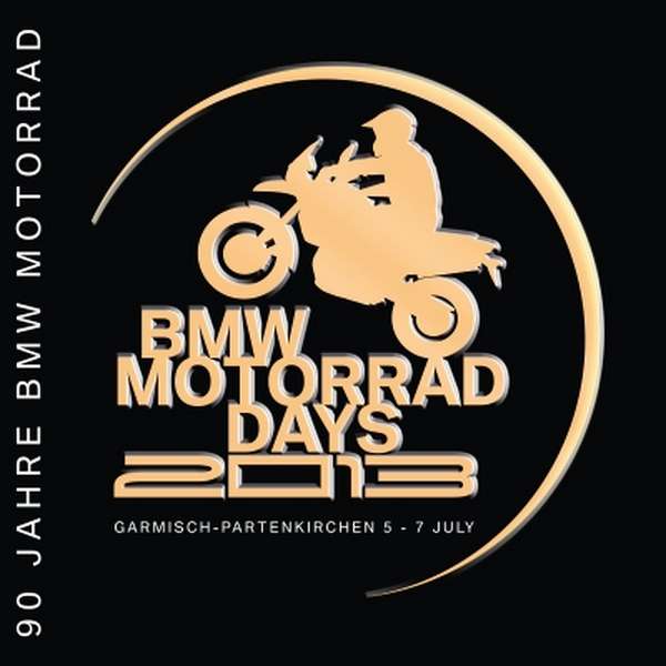 BMW Motorrad Days 2013 – Garmisch