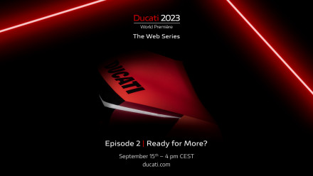 Ducati World Première 2023, Επεισόδιο 2ο – Ready for more?